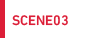 SCENE03